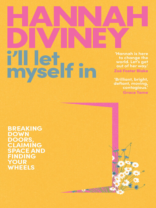 Title details for I'll Let Myself In by Hannah Diviney - Wait list